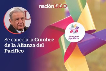 Se cancela la Cumbre de la Alianza del Pacífico
