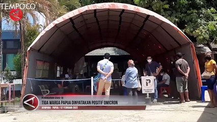 Tiga Warga Papua Dinyatakan Positif Omicron