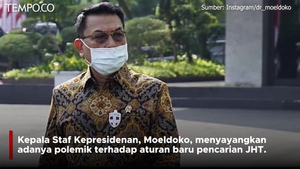 Moeldoko Sayangkan Masyarakat yang Tolak Aturan Baru Soal JHT