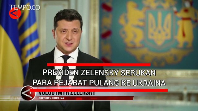 Presiden Ukraina Serukan Para Pejabat Pulang ke Ukraina
