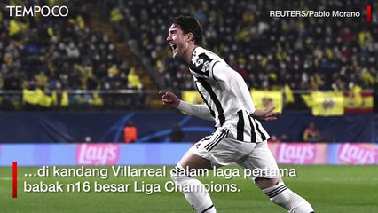 Liga Champions Villarreal vs Juventus 1 1, Vlahovic Torehkan Gol Bersejarah