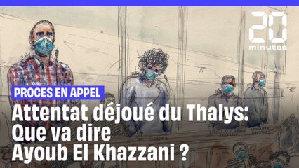 Download Video: Procès en appel de l'attentat déjoué du Thalys: Ayoub El Khazzani « a des choses à dire »