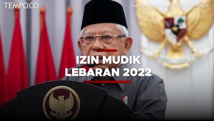 Nasib Mudik Lebaran 2022, Maruf Amin Beri Sinyal