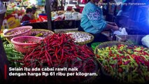 Deretan Harga Bahan Pokok yang Melambung Naik Jelang Ramadan