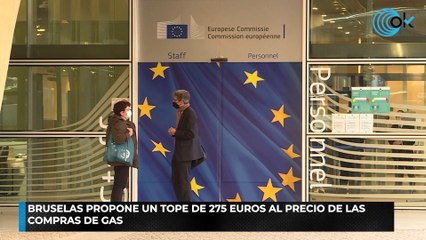 Bruselas propone un tope de 275 euros al precio de las compras de gas