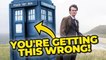 10 Things Everyone Always Gets Wrong About Doctor Who