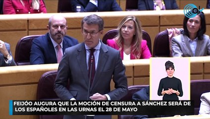 Feijóo augura que la moción de censura a Sánchez será de los españoles en las urnas el 28 de mayo