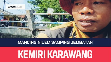 Mancing Nilem Samping Jembatan