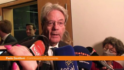 Ue, Gentiloni "Presto esame su bilancio italiano"