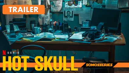Hot Skull Fiebre Cerebral Netflix Trailer en Español Miniserie Tv 2022