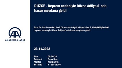 Deprem nedeniyle Düzce Adliyesi'nde hasar meydana geldi