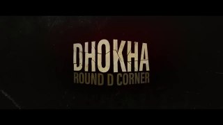 Dhokha_ Round D Corner _ Official Trailer _ R. Madhavan, Aparshakti, Khushali, Darshan