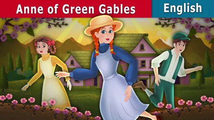 Anne of The Green Gables - English Fairy Tales