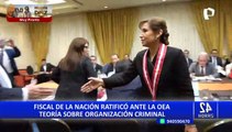 Fiscal de la Nación revela ante la OEA que Castillo tiene carpetas fiscales y una denuncia constitucional