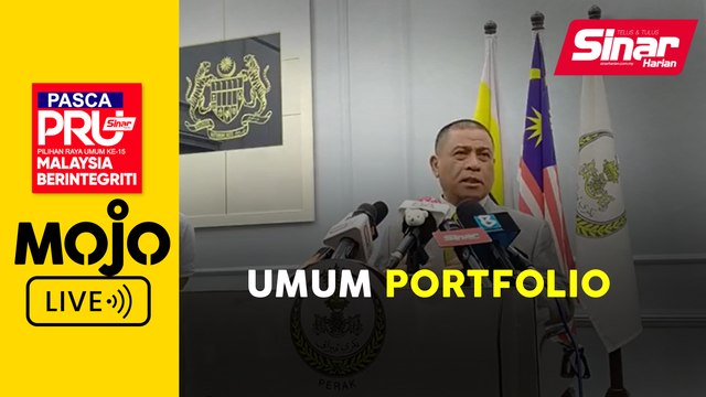 PASCA PRU15: MB umum portfolio Exco Perak