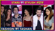 Ankita Lokhande, Rithvik Dhanjani, Aarti Singh, Amruta Stylish Look Fashion Ka Tashan