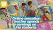 Online sensation teacher spends earnings on his students | Make Your Day