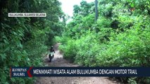 Jelajahi Indahnya Wisata dengan Trail