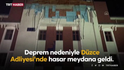 Düzce Adliyesi'nde deprem nedeniyle hasar oluştu