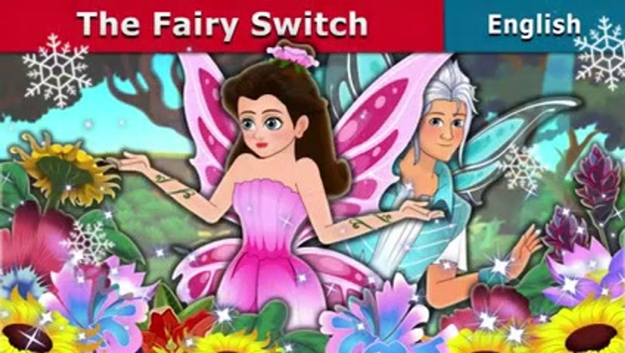 The Fairy Switch Story Stories for Teenagers English Fairy Tales