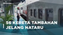 PT KAI Siapkan 56 Kereta Tambahan untuk Libur Nataru