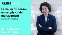Le boum du conseil en supply chain management [Cathy Alegria]
