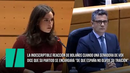 La indescriptible reacción de Bolaños cuando una Senadora de Vox dice que su partido se encargará "de que España no olvide su traición"