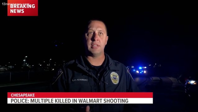 Walmart shooting: Police report multiple fatalities as gunman opens fire in Chesapeake store