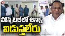 Minister Malla Reddy Serious On IT Officials _ Malla Reddy Son Hospitalized _ V6 News