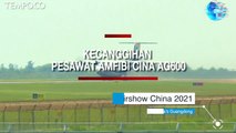Pesawat Amfibi Cina AG600 Jatuhkan 9 Ton Air dari Udara di Airshow China