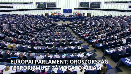Terrorizmust támogató állammá nyilvánította Oroszországot az Európai Parlament