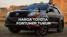 Harga Toyota Fortuner Turun 50 Juta, Ini Penyebabnya