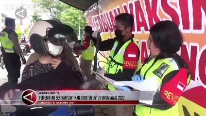 Vaksin Ketiga Bagi Umum Diberikan Pemerintah Awal 2022