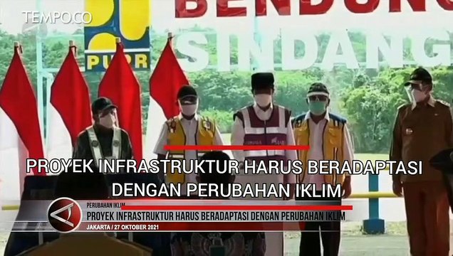Menteri PUPR: Pembangunan Infrastruktur Harus Beradaptasi dengan Perubahan Iklim