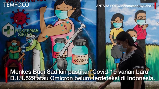 Menkes Pastikan Varian Omicron Belum Terdeteksi di Indonesia