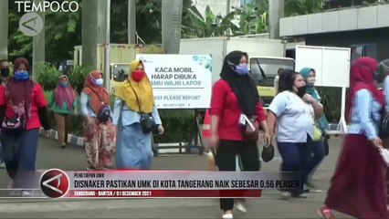 Disnaker Sebut UMK Kota Tangerang Dijamin Naik 0,56 Persen