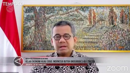 Télécharger la video: Kejar Ekonomi Hijau, Indonesia Butuh Anggaran Rp 3.461 Triliun hingga 2050