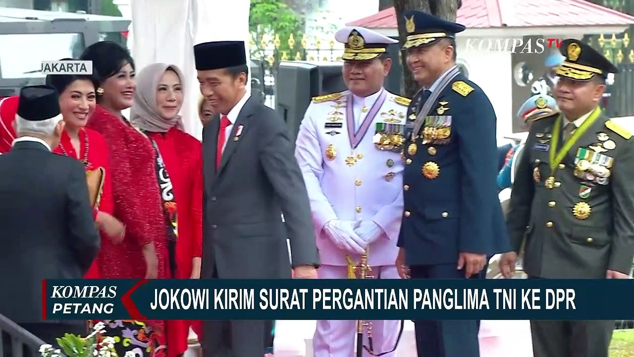 Jokowi Kirim Surat Pergantian Panglima, DPR: Surpres Calon Panglima Diproses Sebelum Reses