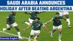 FIFA 2022: Saudi Arabia declares public holiday after defeating Argentina | Oneindia News *News