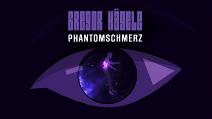 Gregor Hägele - Phantomschmerz