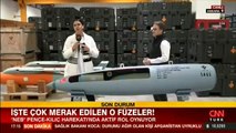 CNN TÜRK ekibi görüntüledi: İşte çok merak edilen o füzeler!