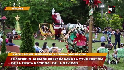 Leandro n. Alem se prepara para la xxvii edición de la fiesta nacional de la navidad