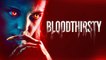 BLOODTHIRSTY | Film Complet en Français | Horreur