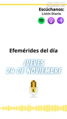 Efemérides Jueves 24 de noviembre