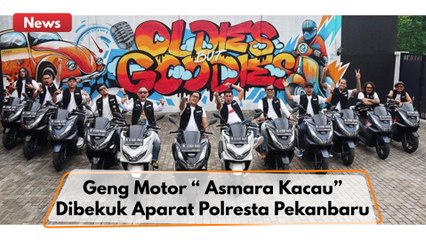 Satreskrim Polresta Pekanbaru Meringkus 2 Orang Kelompok Geng Motor Yang Diberi Nama ‘Asmara Kacau’