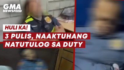 3 pulis, naaktuhang natutulog sa duty | GMA News Feed