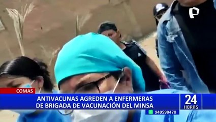 “Le meten veneno a la gente": Minsa denuncia hostigamiento a brigada de vacunación en Comas