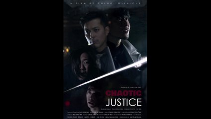 Chaotic Justice - Trailer © 2022 Action, Drama