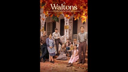 The Waltons' Thanksgiving – Heartwarming Family Drama Trailer 🎥