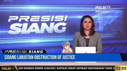 Sidang Lanjutan Obstruction Of Justice